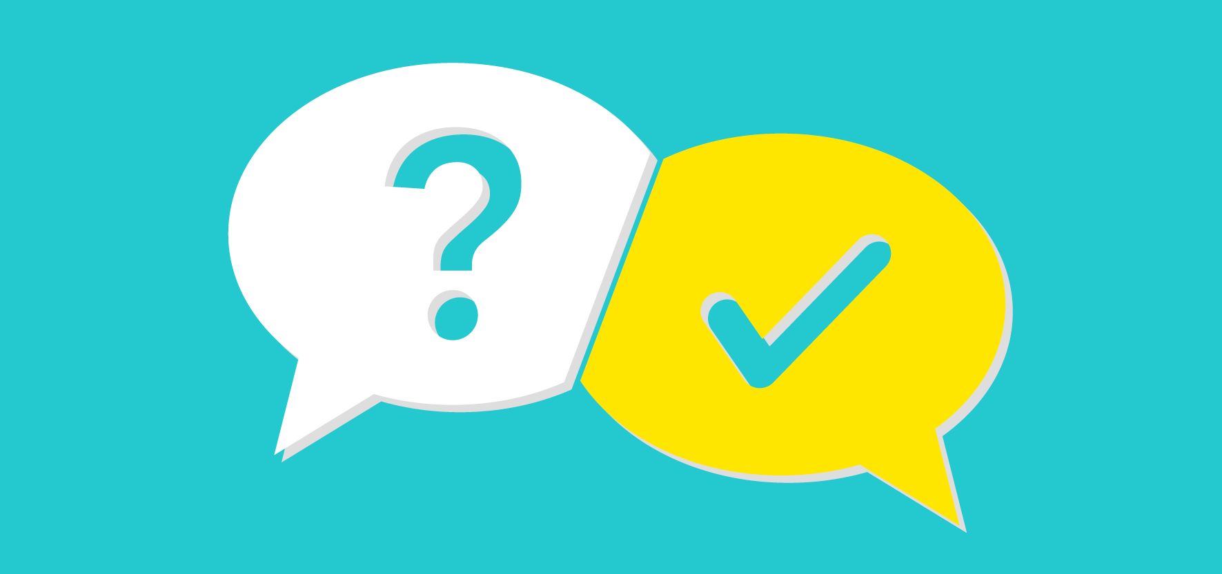 An illustration of two speech bubbles, one with a question mark and one with a check mark